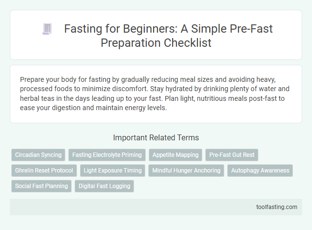 Fasting for Beginners: A Simple Pre-Fast Preparation Checklist
