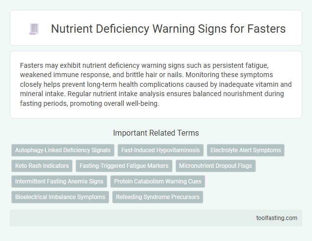 Nutrient Deficiency Warning Signs for Fasters