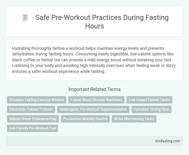Safe Pre-Workout Practices During Fasting Hours