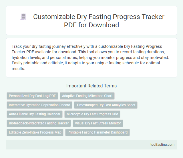 Customizable Dry Fasting Progress Tracker PDF for Download