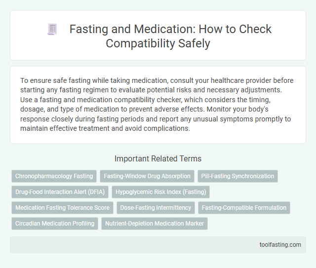 Fasting and Medication: How to Check Compatibility Safely