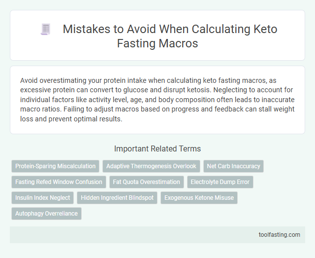 Mistakes to Avoid When Calculating Keto Fasting Macros