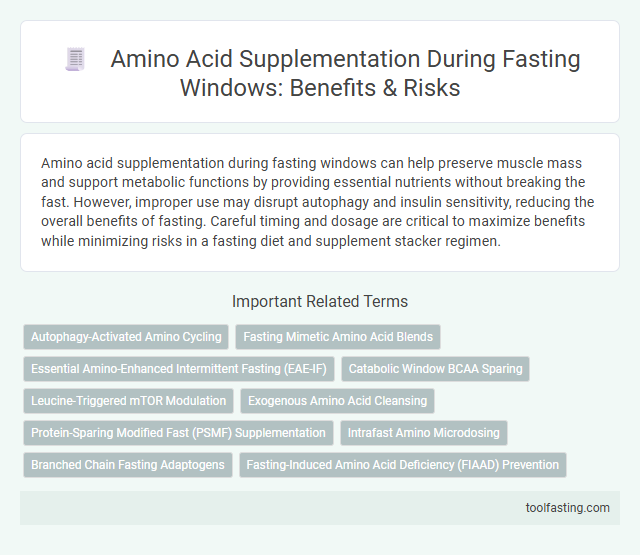 Amino Acid Supplementation During Fasting Windows: Benefits & Risks