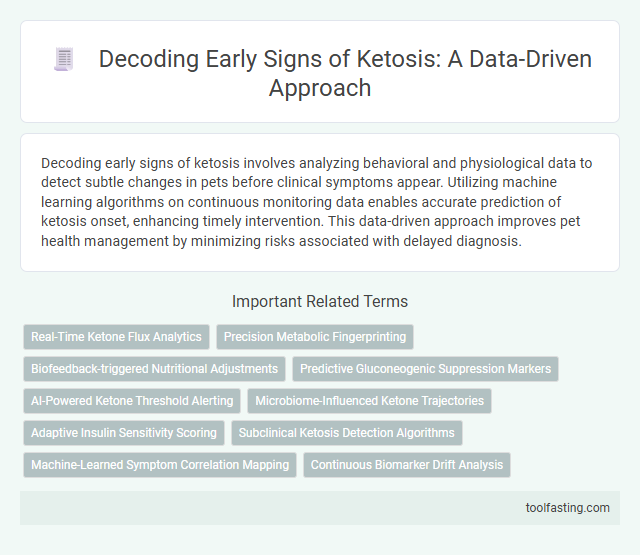 Decoding Early Signs of Ketosis: A Data-Driven Approach